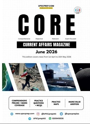 CORE Current Affairs Magazine, June 2026